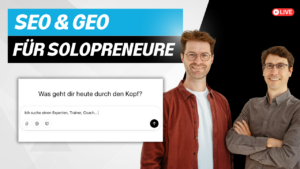 SEO und GEO für Solopreneure